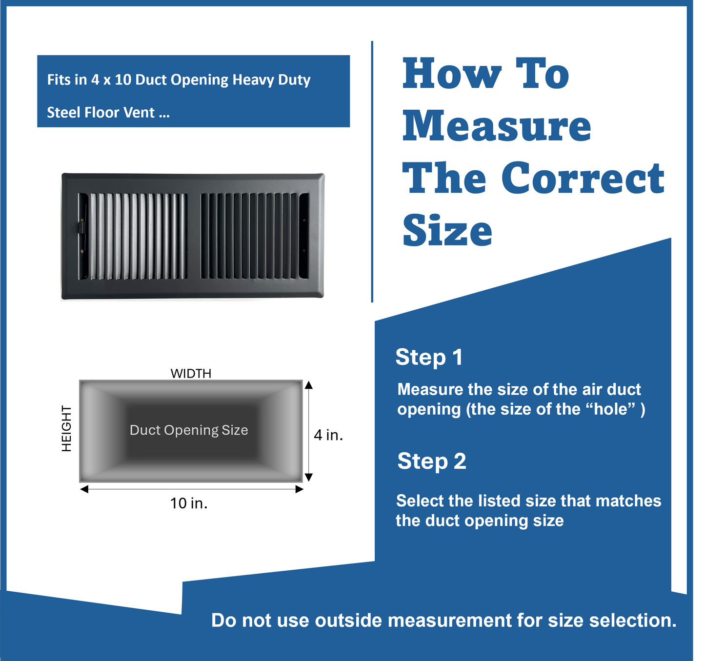Heavy Duty Steel Stamped Floor Vent with Beautiful Gray Matte Finish. Fits in 4 x 10 Duct Opening. Overall Dimension is 5.75 in Wide x 11.75 in Long.